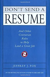 Don't Send A resume
